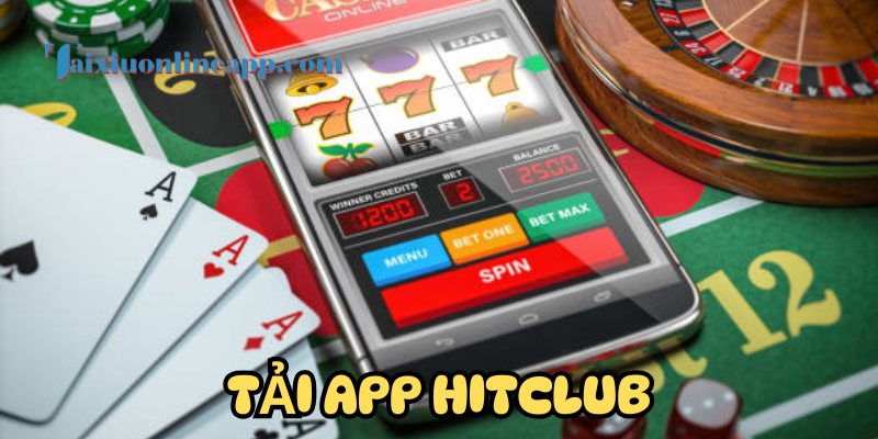 Khái quát về app Hitclub